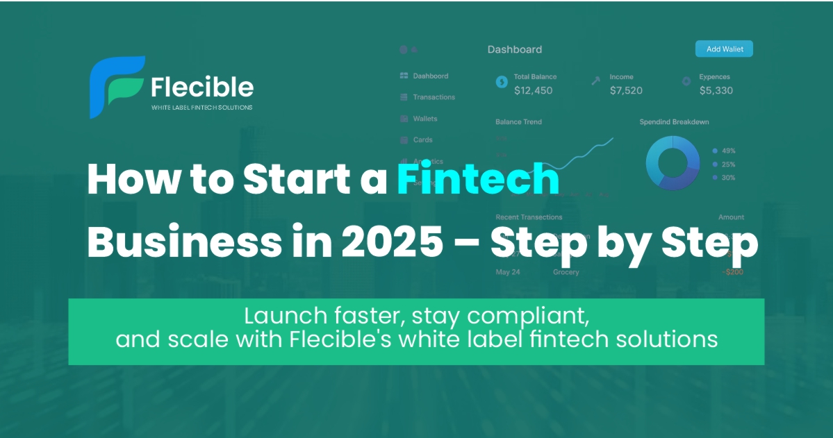 How to Start a Fintech Business in 2025