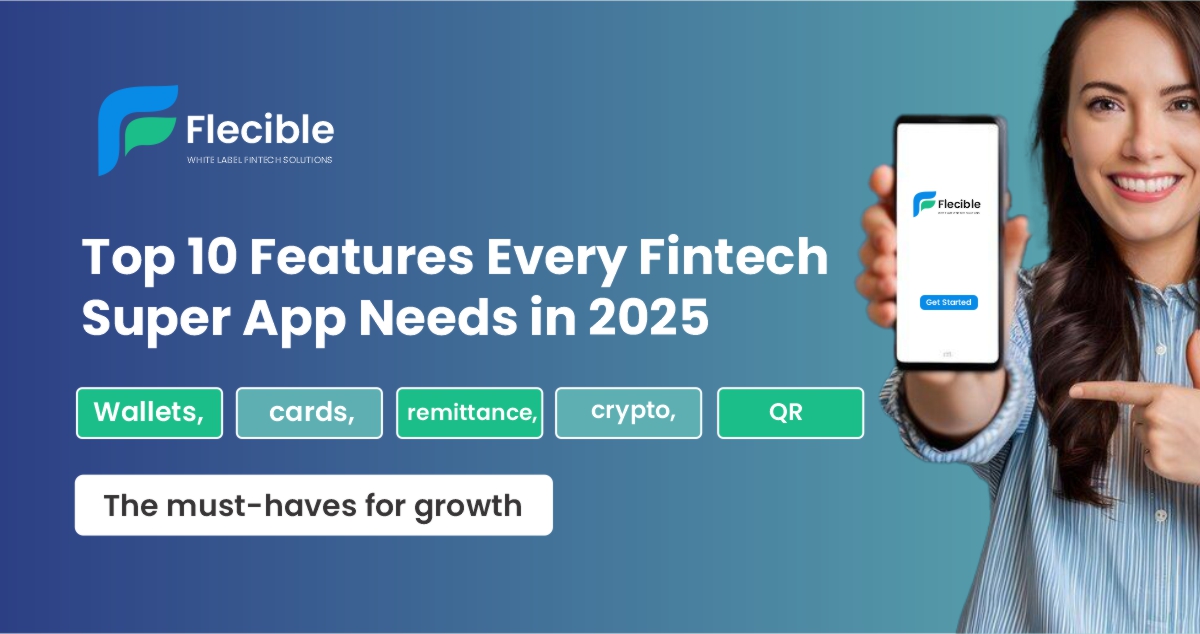 Top 10 Features Every Fintech Super App Needs